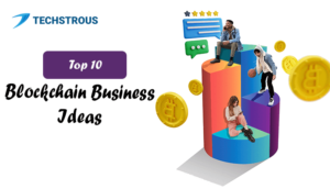 Read more about the article Top 10 Blockchain Business Ideas that are in High Demand