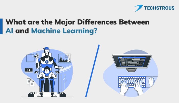 You are currently viewing What are the Major Differences between AI and Machine Learning?